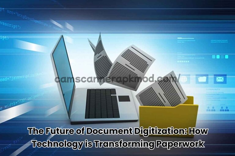 The Future of Document Digitization How Technology is Transforming Paperwork